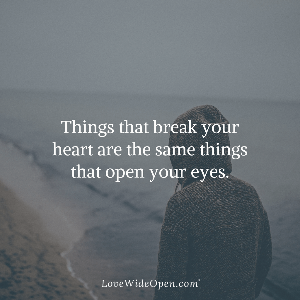 Things That Break Your Heart