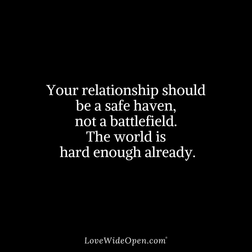 Your relationship should be a safehaven