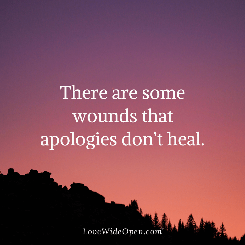 There are some wounds that apologies don’t heal.