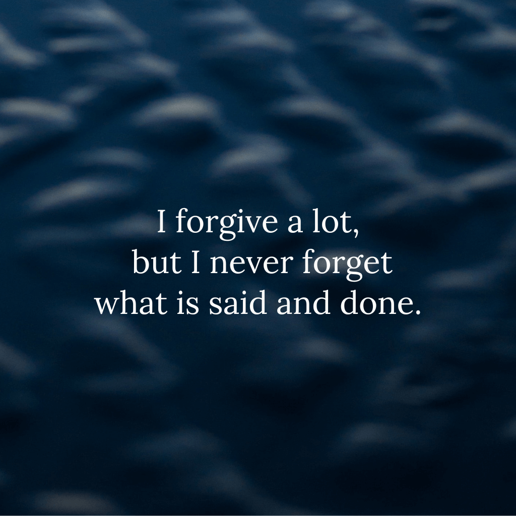 I Forgive A Lot